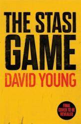 Stasi Game - The sensational Cold War crime thriller (ISBN: 9781838772529)
