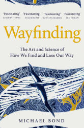 Wayfinding - Michael Bond (ISBN: 9781509841097)