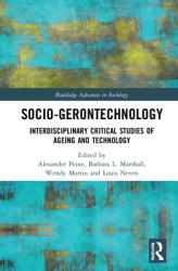 Socio-gerontechnology: Interdisciplinary Critical Studies of Ageing and Technology (ISBN: 9780367230821)