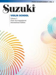 SUZUKI VIOLIN SCHOOL PIANO ACC 5 REVISED - SHINICHI SUZUKI (2010)