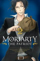 Moriarty the Patriot, Vol. 2 - Ryosuke Takeuchi (ISBN: 9781974719358)