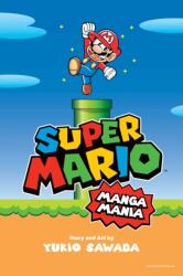 Super Mario Manga Mania (ISBN: 9781974718481)