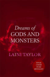 Dreams of Gods and Monsters - Laini Taylor (ISBN: 9781529353990)