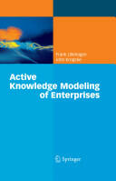 Active Knowledge Modeling of Enterprises - Frank Lillehagen, John Krogstie (2008)