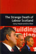 The Strange Death of Labour Scotland (2012)