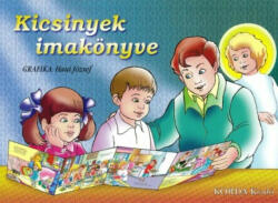 Kicsinyek imakönyve (ISBN: 9789639097339)