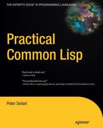 Practical Common Lisp - Peter Seibel (2012)