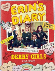 Erin's Diary: An Official Derry Girls Book - MCGEE LISA (ISBN: 9781841884394)