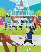 The Jellies and the Crunchers (ISBN: 9781646708543)