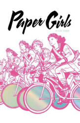 Paper Girls Deluxe Edition, Volume 3 (ISBN: 9781534316485)