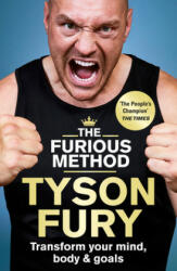 Furious Method - Tyson Fury (ISBN: 9781529125924)