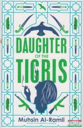 Muhsin Al-Ramli - Daughter of the Tigris (ISBN: 9780857056849)