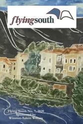 Flying South 2020 (ISBN: 9780578726014)
