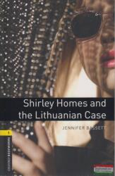 Oxford Bookworms Library: Level 1: : Shirley Homes and the Lithuanian Case - Jennifer Bassett (ISBN: 9780194793698)