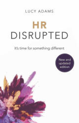 HR Disrupted - Lucy Adams (ISBN: 9781788602112)