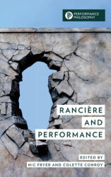 Ranciere and Performance (ISBN: 9781538146576)