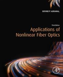Applications of Nonlinear Fiber Optics (ISBN: 9780128170403)