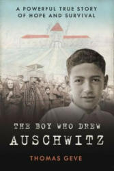 Boy Who Drew Auschwitz - A Powerful True Story of Hope and Survival (ISBN: 9780008406387)