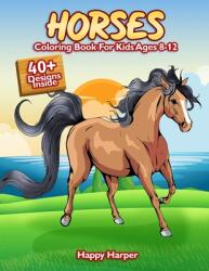 Horses Coloring Book (ISBN: 9781989968277)