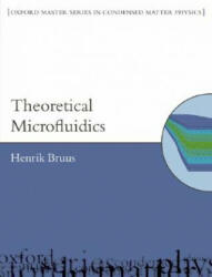 Theoretical Microfluidics - Henrik Bruus (2007)