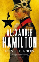 Alexander Hamilton - Ron Chernow (ISBN: 9781800244399)