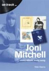 Joni Mitchell On Track - Peter Kearns (ISBN: 9781789520811)