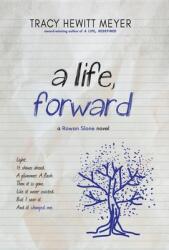 A Life Forward (ISBN: 9781643971506)