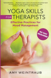 Yoga Skills for Therapists - Amy Weintraub (2012)