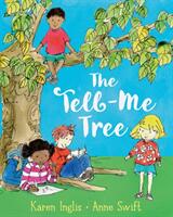 The Tell-Me Tree (ISBN: 9780995454330)