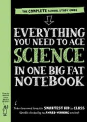 Everything You Need to Ace Science in One Big Fat Notebook - Workman Publishing (ISBN: 9780761196877)