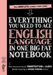 Everything You Need to Ace English Language in One Big Fat Notebook - Workman Publishing (ISBN: 9780761196860)