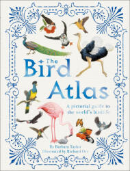Bird Atlas - Richard Orr (ISBN: 9780744027358)