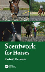 Scentwork for Horses - Rachael Draaisma (ISBN: 9780367537609)