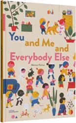 You and Me and Everybody Else (ISBN: 9783899558555)