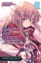 Sword Art Online Progressive Transient Barcarolle, Vol. 1 (ISBN: 9781975317539)