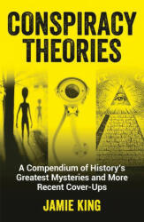 Conspiracy Theories - Jamie King (ISBN: 9781787835658)