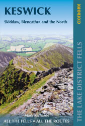 Walking the Lake District Fells - Keswick Cicerone túrakalauz, útikönyv - angol (ISBN: 9781786310378)