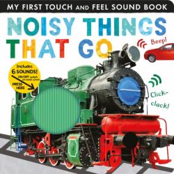 Noisy Things That Go (ISBN: 9781680106688)