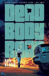 Dead Body Road, Volume 2: Bad Blood (ISBN: 9781534317215)