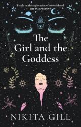 The Girl and the Goddess (ISBN: 9781529104653)
