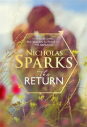 Return - The heart-wrenching new novel from the bestselling author of The Notebook (ISBN: 9780751567793)