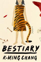 Bestiary - A Novel (ISBN: 9780593230534)