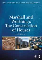 Marshall and Worthing's the Construction of Houses (ISBN: 9780367027582)