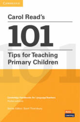 Carol Read's 101 Tips for Teaching Primary Children Paperback Pocket Editions - Carol Read (ISBN: 9781108744225)
