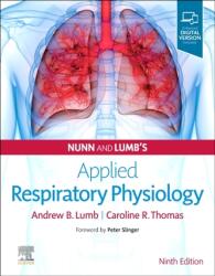 Nunn and Lumb's Applied Respiratory Physiology (ISBN: 9780702079085)