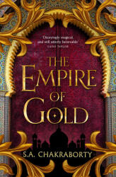 The Empire of Gold - S. A. Chakraborty (ISBN: 9780008239527)
