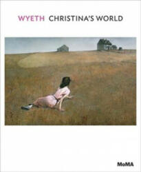 Wyeth: Christina's World - Laura Hoptman (2012)