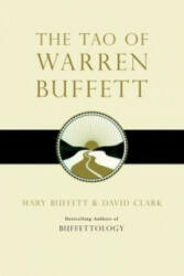Tao of Warren Buffett - Mary Buffett (2008)