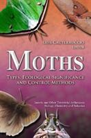 Moths - Types Ecological Significance & Control Methods (2012)
