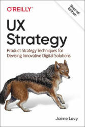 UX Strategy - Jaime Levy (ISBN: 9781492052432)